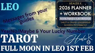 Leo ♌ Full Moon in Leo 1st of February | Tarot | Healer K