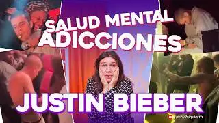 SALUD MENTAL DE JUSTIN BIEBER ADICCIONES