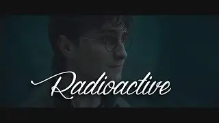 Harry Potter - Radioactive [HD]
