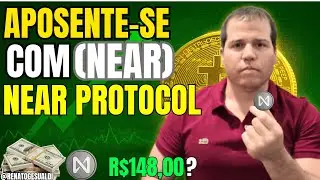 Como Se Aposentar com Near Protocol: R$1 MILH&Atilde;O com NEAR &eacute; Poss&iacute;vel?