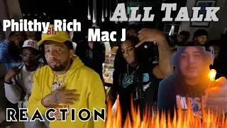 Mac J Feat Philthy Rich &ldquo;All Talk&rdquo;🔥 Reaction🤯