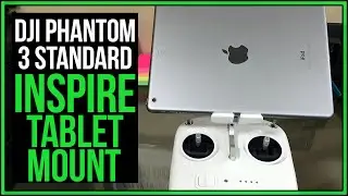 Phantom 3 Standard Tip #3 | Ultimate Tablet Mount Upgrade #Drone