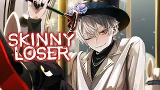 Nightcore - Skinny Loser (Lyrics)