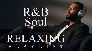 Relax R&B Evening Light  Gentle Soul Night Therapy