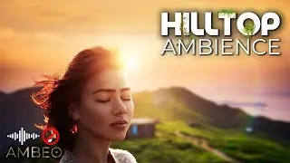 🍃 Windy Hilltop Ambience | Strong Breeze, Nature Sounds, D&D | 1 Hour