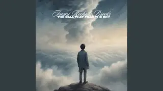 The Call That Fills the Sky