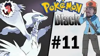 Nacrene City Awaits! - Pok&eacute;mon Black - PART 11 - CaptainHaasy