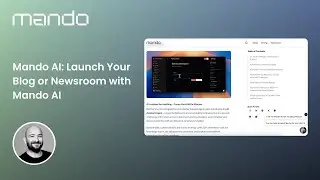 Mando AI: Crea tu Blog o Sala de Prensa con IA &ndash; R&aacute;pido y f&aacute;cil
