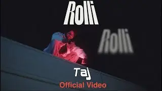 Rolli (Official Video) Taj | Latest Punjabi Songs 2025