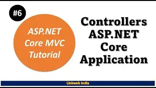Controller in Asp.Net Core MVC | Asp.Net Core tutorial