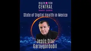 The State of Digital Health In Mexico
