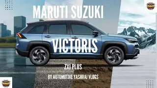 Maruti Suzuki Victoris ZXI Plus | Victoris ZXI | Maruti Suzuki New SUV 2025