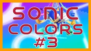 Sonic Colors [03] - Unterwasser Abenteuer