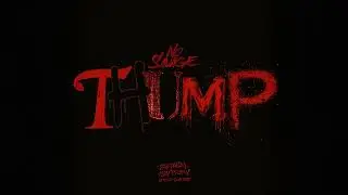 No Savage - Thump [Official Audio]