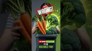 The Healthiest Part of Your Veggies? Most People Throw It Away!