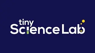 Tiny Science Lab Introduction