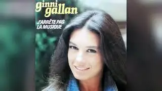 Ginni Gallan - L'amour Ça Rend Fou 1982