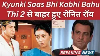 Ronit Roy Reacts to Kyunki Saas Bhi 2: Not Returning as Mihir