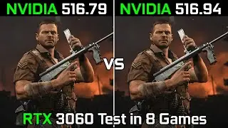 Nvidia Drivers (516.79 vs 516.94) RTX 3060 Test in 8 Games