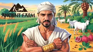 ANTİK MISIRDA &Ccedil;İFTLİK KURDUM! TARIM, &Uuml;RETİM VE HAYAT! | ANCIENT FARM | ILK BAKIS