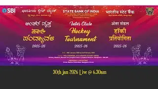 State Bank of India | Hockey Tournament 30th Jan 2026 | Live @ 7.00am |