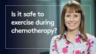 Is it safe to exercise during chemotherapy?