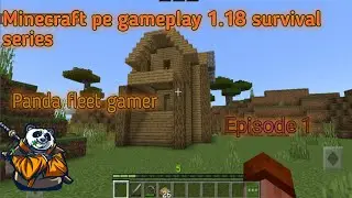 Minecraft pe survival series 1.18/panda fleet gamer/starter house/realmi 3i