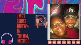 Chris Brown in Tulum, Mexico