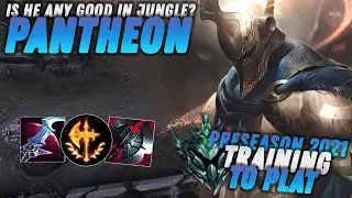 IS PANTHEON VIABLE IN THE JUNGLE? - Season 11 Training Preseason 2021 | League of Legends