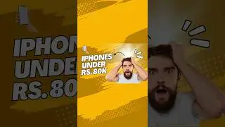 Iphones Under Rs.80K #iphone #shorts #trending