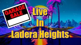 Live In Ladera Heights - (Rewind) Family Garage Sale
