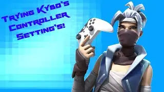Using Kybo's Controller Settings!