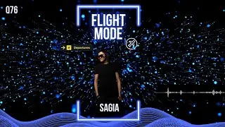 Sagia | Flight Mode ✈️ 076 Melodic Techno : Progressive House DJ Mix 2026