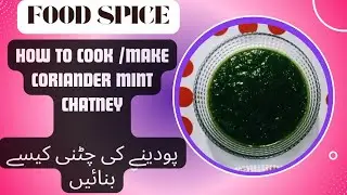 How to Cook / Make Coriander Mint Sauce || Podene Ki Chatney Kese Banaen