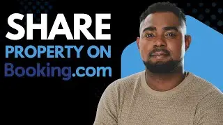 How to Share a Property on Booking.com | Step-by-Step Guide