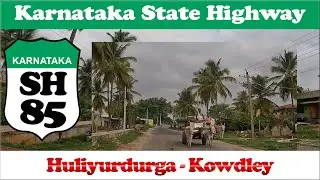 SH-85 | Yedavani -  Kowdley - Thibbanahalli | Riding on State Highway
