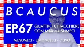 Bcaucus ep. 67 - Quattro chiacchiere su Bitcoin, Lightning Network e privacy, con Max Musumeci