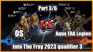 For Honor Tournament #19 Into The Fray 2023 Qualifier 3 - Part 3/6 - OS vs Aqua ERA Legion