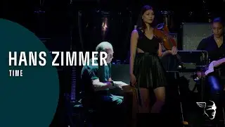 Hans Zimmer - Time (Live In Prague)