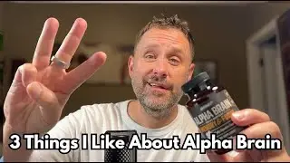 3 Months Taking Alpha Brain by Onnit