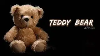 Teddy Bear &ndash; Jay Surya (Official Video) | Teddy Day | Romantic Song | English Song
