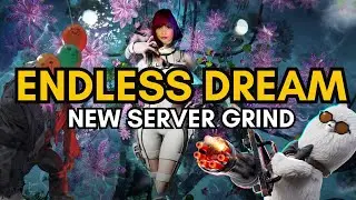 Catching Up in Endless Dream | Once Human Grind Stream