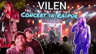 Vilen concert show Raipur in velentine day | #vlog 🔥🔥