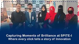 Capturing Moments of Brilliance at SPITE-I - where every click tells a story of innovation.