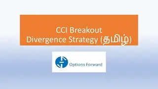 CCI Breakout/Divergence on Banknifty /Nifty - Options Trading (தமிழ்)
