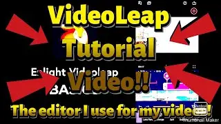 The Videoleap Editor Tutorial! How To Make Side-By-Side Videos! (The Editor I Use For My Videos!)