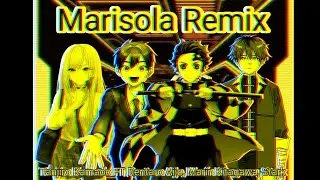Marisola Remix (Cris MJ) --- Tanjiro Kamado, Rentaro Aijo, Mar&iacute;n Kitagawa, Stark Cover.