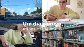 Um dia comigo + Rotina da Faculdade (Ciências da Computação)