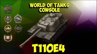 World of Tanks Console - T110E4 - Ace Tanker - Radley-Walters - Full HD 1080p - PS4 Pro