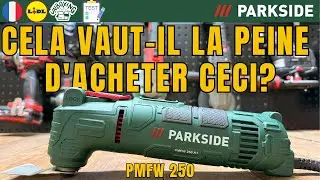 OUTIL MULTIFONCTION Parkside PMFW 250 A1 FRANCE FRAN&Ccedil;AIS LIDL